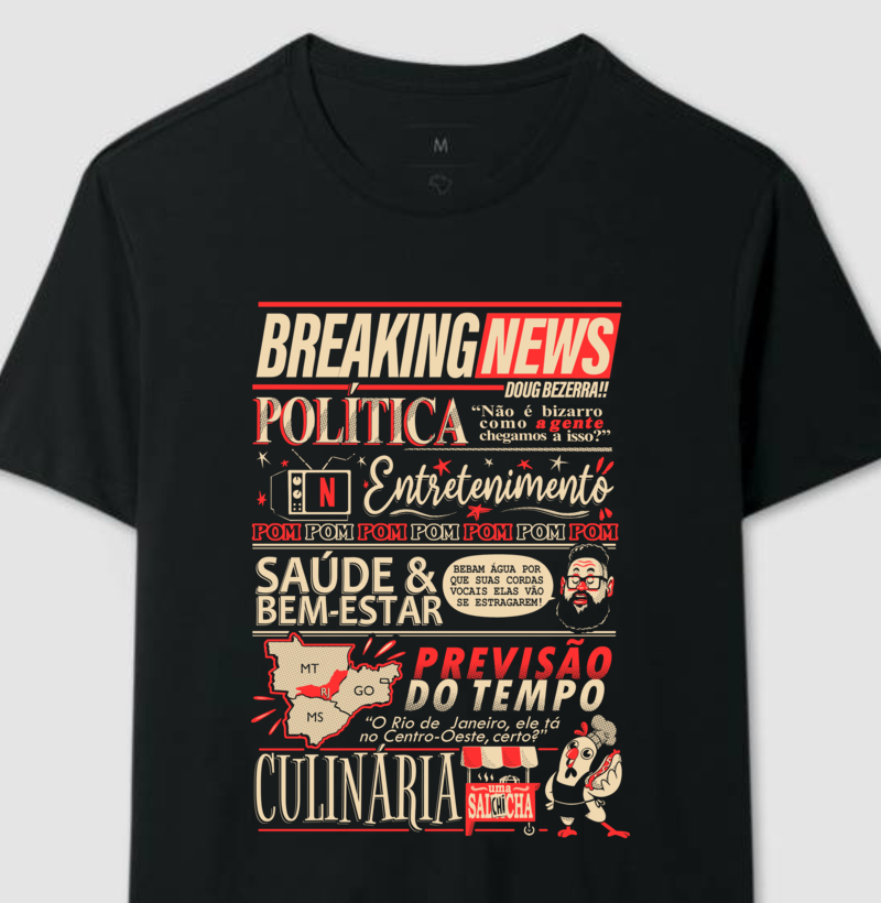 Camiseta 'Breaking news Doug Bezerra!'
